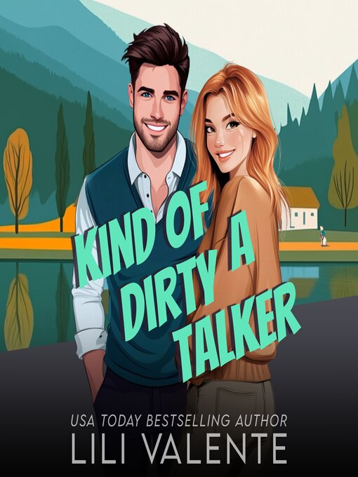 Title details for Kind of a Dirty Talker by Lili Valente - Wait list